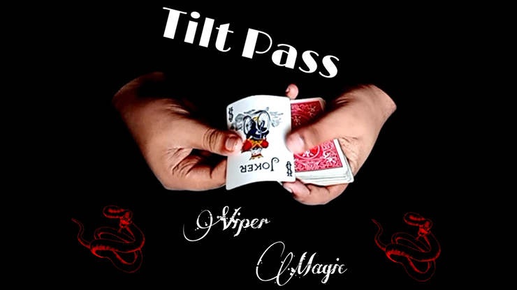 Tilt Pass by Viper Magic - Video Download