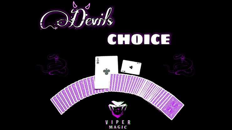 Devil's Choice by Viper Magic - Video Download