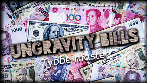 Ungravity Bills by Tybbe Master - Video Download