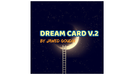 Mario Tarasini presents: Dream Card V.2 by Jawed Goudih - Video Download