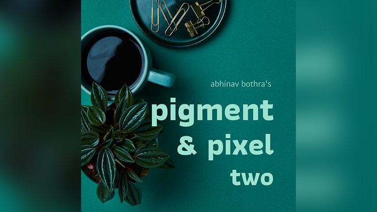 Pigment & Pixel 2.0 by Abhinav Bothra - ebook