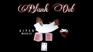 Blank OUT by Viper Magic - Video Download