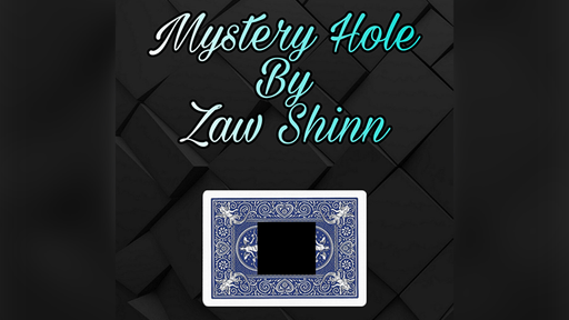 Mystery Hole by Zaw Shinn - Video Download