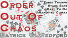Order Out of Chaos by Patrick G. Redford - Video Download
