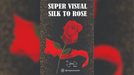 Super Visual Silk To Rose by Juan Pablo - Trick