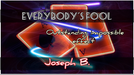 Everybody's Fooled by Joseph B - Video Download