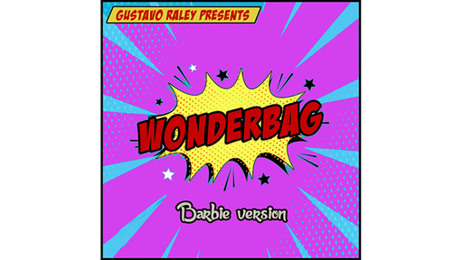 Wonderbag Barbie (Gimmicks and Online Instructions) by Gustavo Raley - Trick