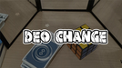 DEO CHANGE by TN - Video Download