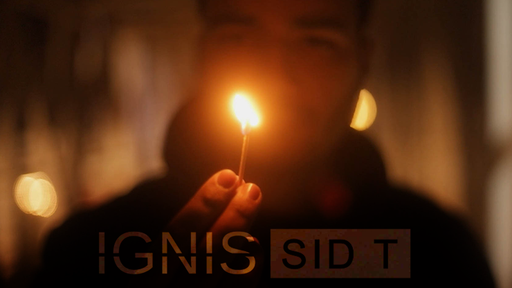 IGNIS by Sid T - Video Download