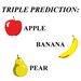Apple, Banana, Pear by Ickle Pickle Products - Trick