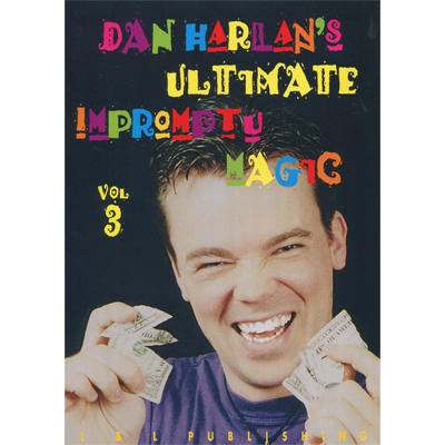 Ultimate Impromptu Magic Vol 3 by Dan Harlan - Video Download