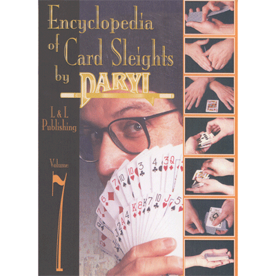 Encyclopedia of Card Sleights Volume 7 by Daryl Magic - Video Download