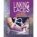 Linking Laces by Harris, Jockisch, and Goodwin - Video Download