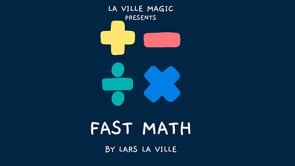 demonstration video of FAST MATH by Lars La Ville & La Ville Magic (- Video Download)