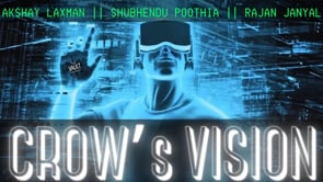 demonstration video of The Vault - Crow's Vision by Akshay Laxman • Shubhendu Poothia • Rajan Janyal - Video Download