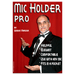 Pro Mic Holder (Chrome) by Quique marduk - Trick