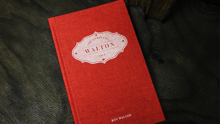 The Complete Walton (Vol.1) by Roy Walton Book
