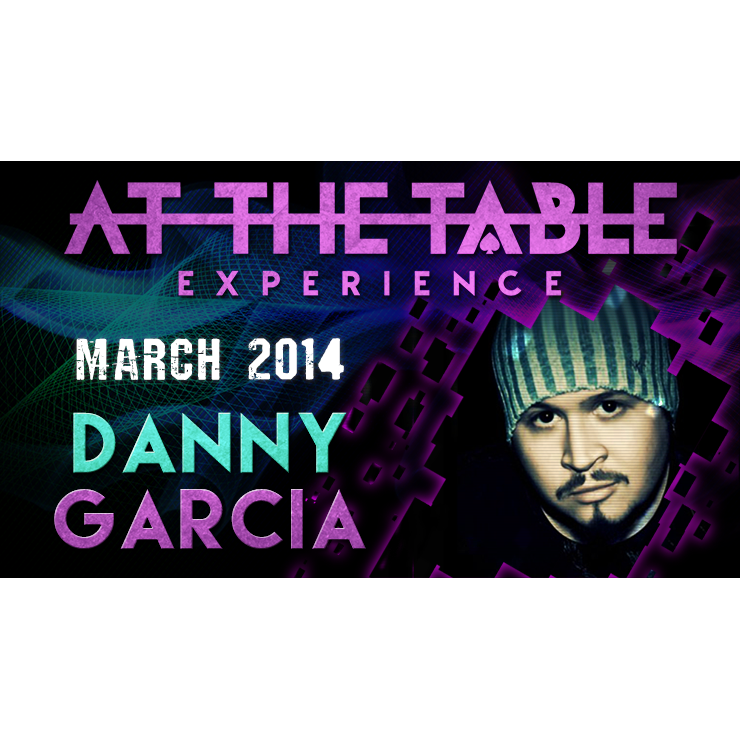 At the Table Live Lecture Danny Garcia 3/5/2014 video DOWNLOAD