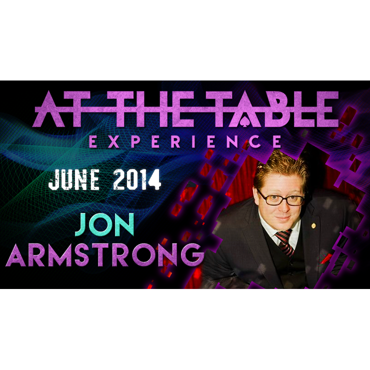 At the Table Live Lecture Jon Armstrong 6/4/2014 video DOWNLOAD