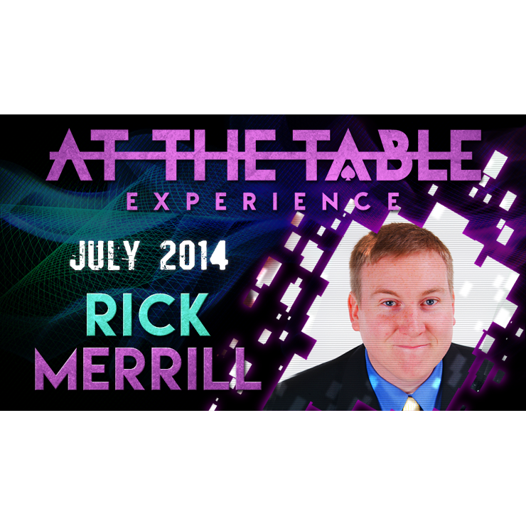 At the Table Live Lecture Rick Merrill 7/16/2014 video DOWNLOAD