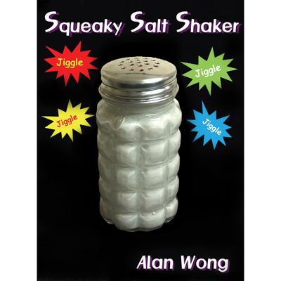 Squeaky Salt Shaker by Alan Wong Trick