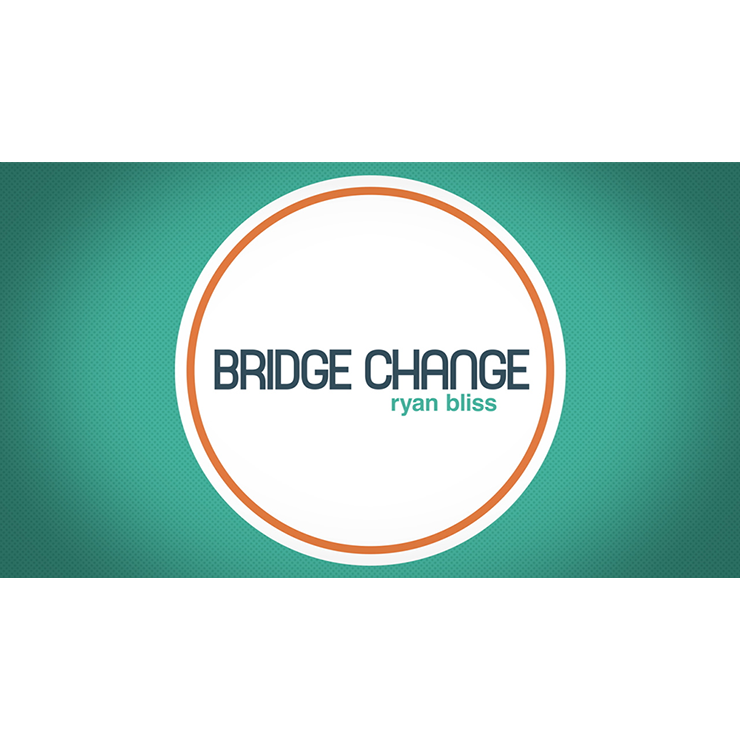 Bridge Change by Ryan Bliss video DOWNLOAD