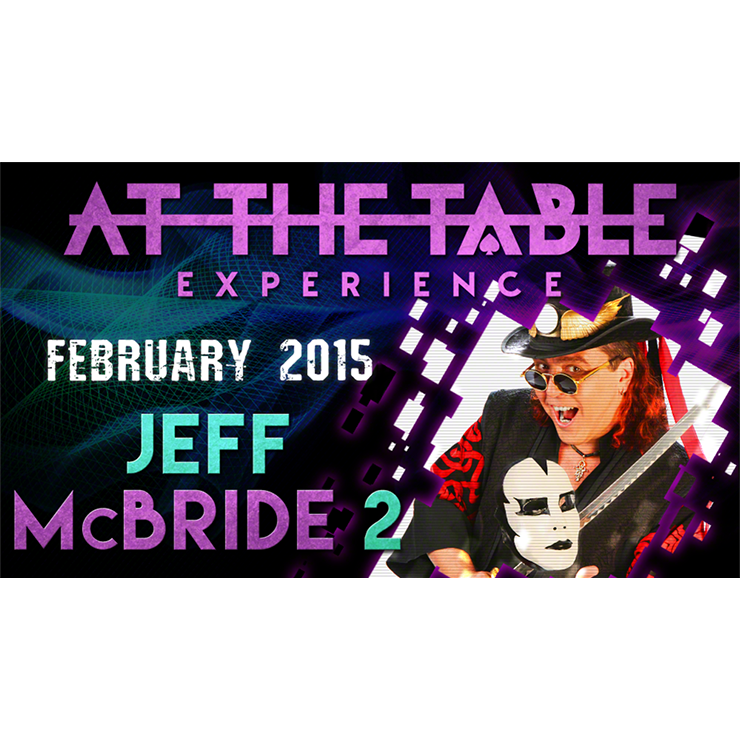 At the Table Live Lecture Jeff McBride 2/18/15 video DOWNLOAD
