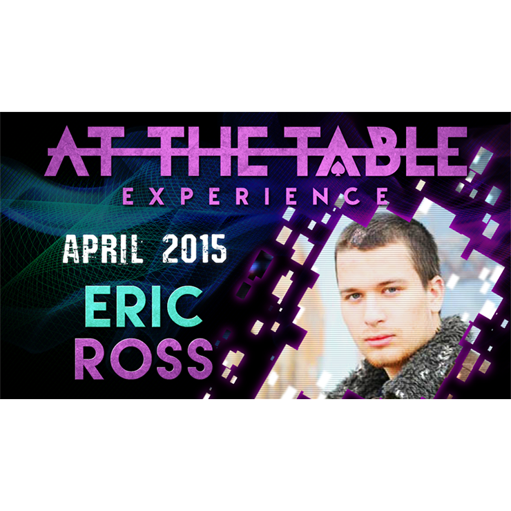 At the Table Live Lecture Eric Ross 4/1/2015 video DOWNLOAD