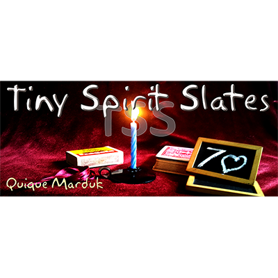 Tiny Spirit Slates by Quique Marduk Trick