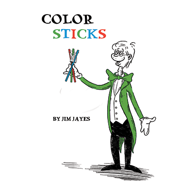 Color Sticks by Jim Jayes Trick