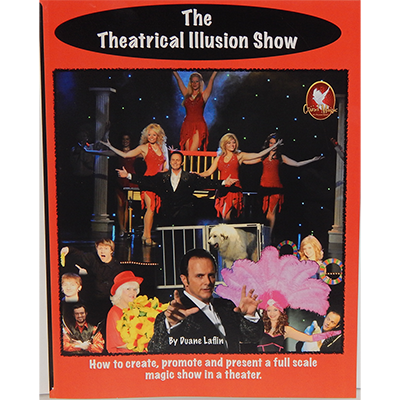 The Theatrical Illusion Show by Duane Laflin Book