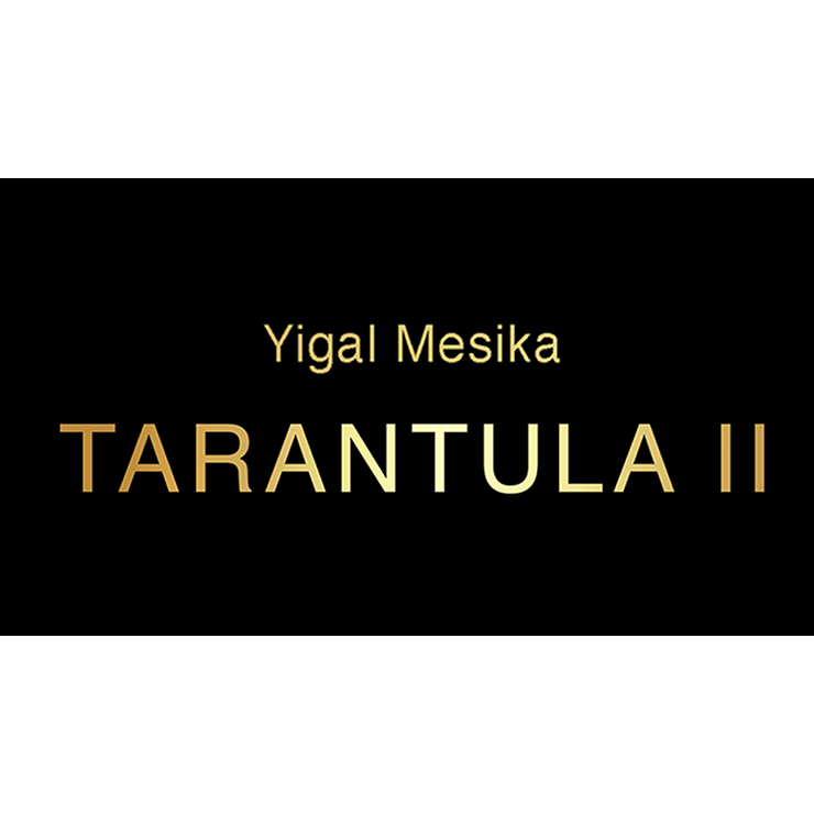 Tarantula II (Online Instructions and Gimmick) by Yigal Mesika Trick