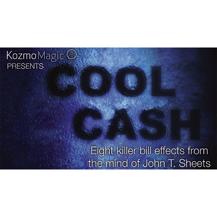 Cool Cash by John T. Sheets and KozmoMagic - DVD