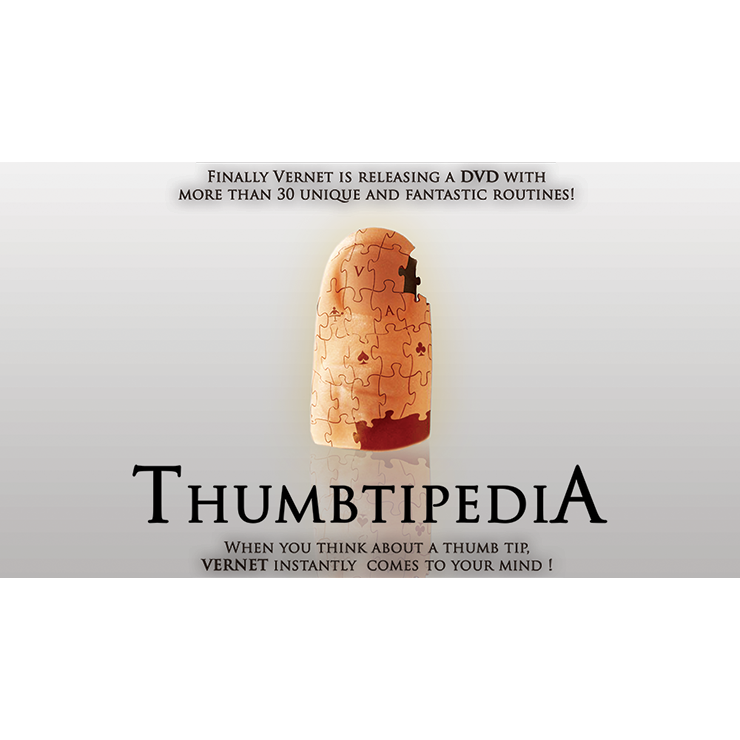 Thumbtipedia (DVD and Gimmick) by Vernet DVD