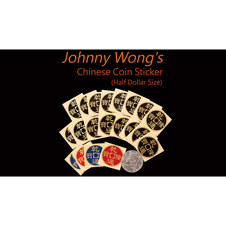 Johnny Wongs Chinese Coin Sticker 20 pcs (Half Dollar Size) Trick