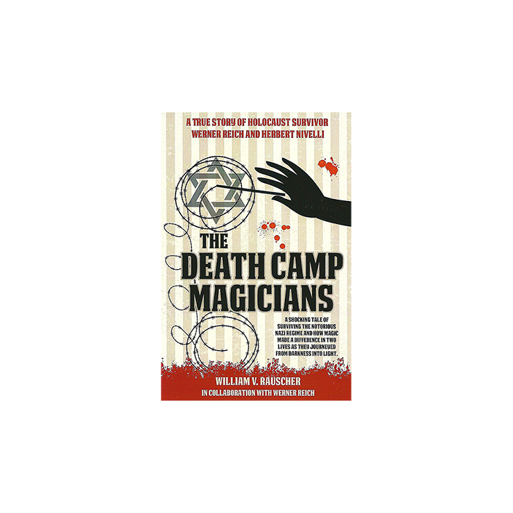 The Death Camp Magician 2nd Edition by William V. Rauscher & Werner Reich Book