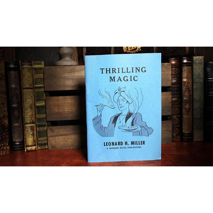 Thrilling Magic by Leonard H. Miller Book
