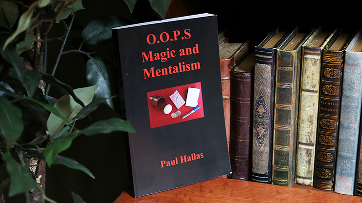 OOPS Magic and Mentalism by Paul Hallas Book