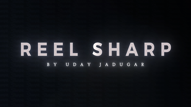 REEL SHARP (Gimmicks and Online Instructions) by UDAY Trick