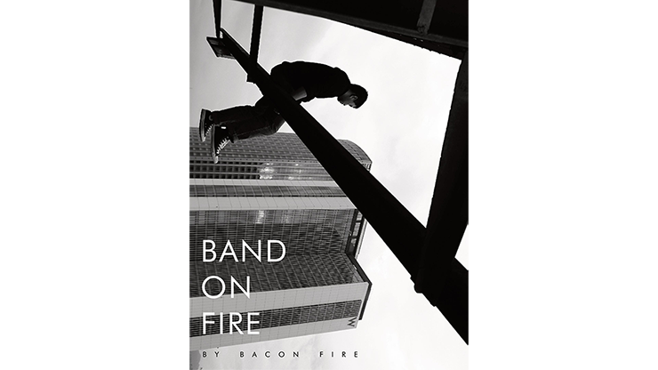 Band on Fire by Bacon Fire and Magic Sou