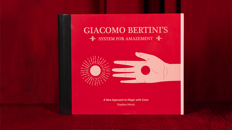 Giacomo Bertinis System for Amazement by Stephen Minch Book