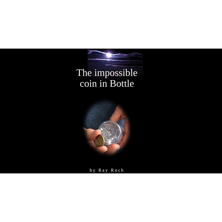 The Impossible Coin in Bottle by Ray Roch Ebook DOWNLOAD