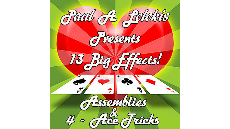 ASSEMBLIES and 4 ACE TRICKS by Paul A. Lelekis eBook DOWNLOAD