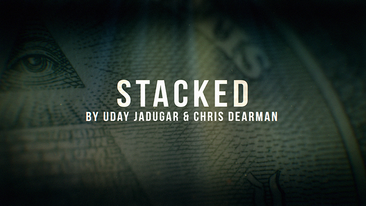 STACKED (Gimmicks and Online Instructions) by Christopher Dearman and Uday Trick