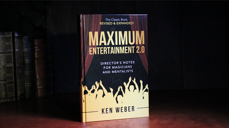 Maximum Entertainment 2.0: Expanded & Revised by Ken Weber Book