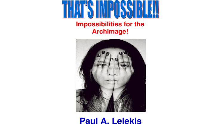 Thats Impossible! by Paul A. Lelekis Mixed Media DOWNLOAD
