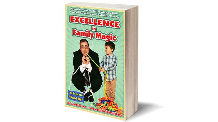 Excellence in Family Magic by Scott Green Book