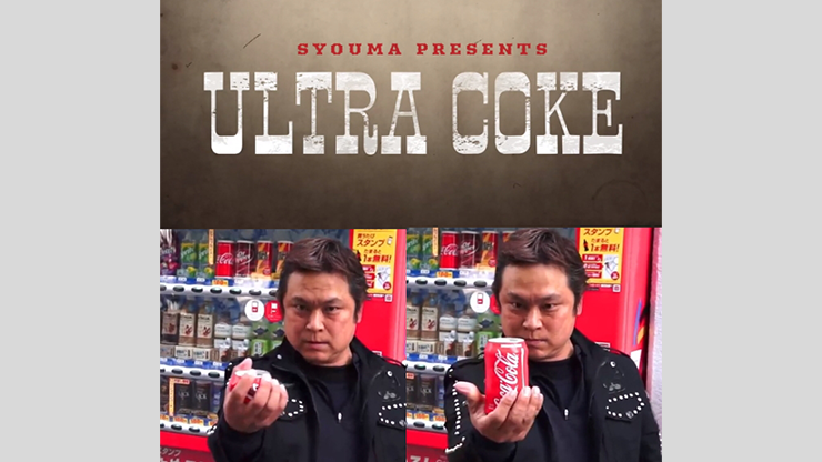 ULTRA COKE by SYOUMA Trick