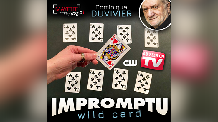 Impromptu Wild Card (Gimmicks and Online Instructions) by Dominique Duvivier Trick