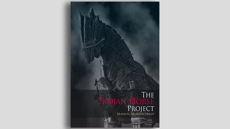 THE TROJAN HORSE PROJECT by Manos Murray and Rasp Book